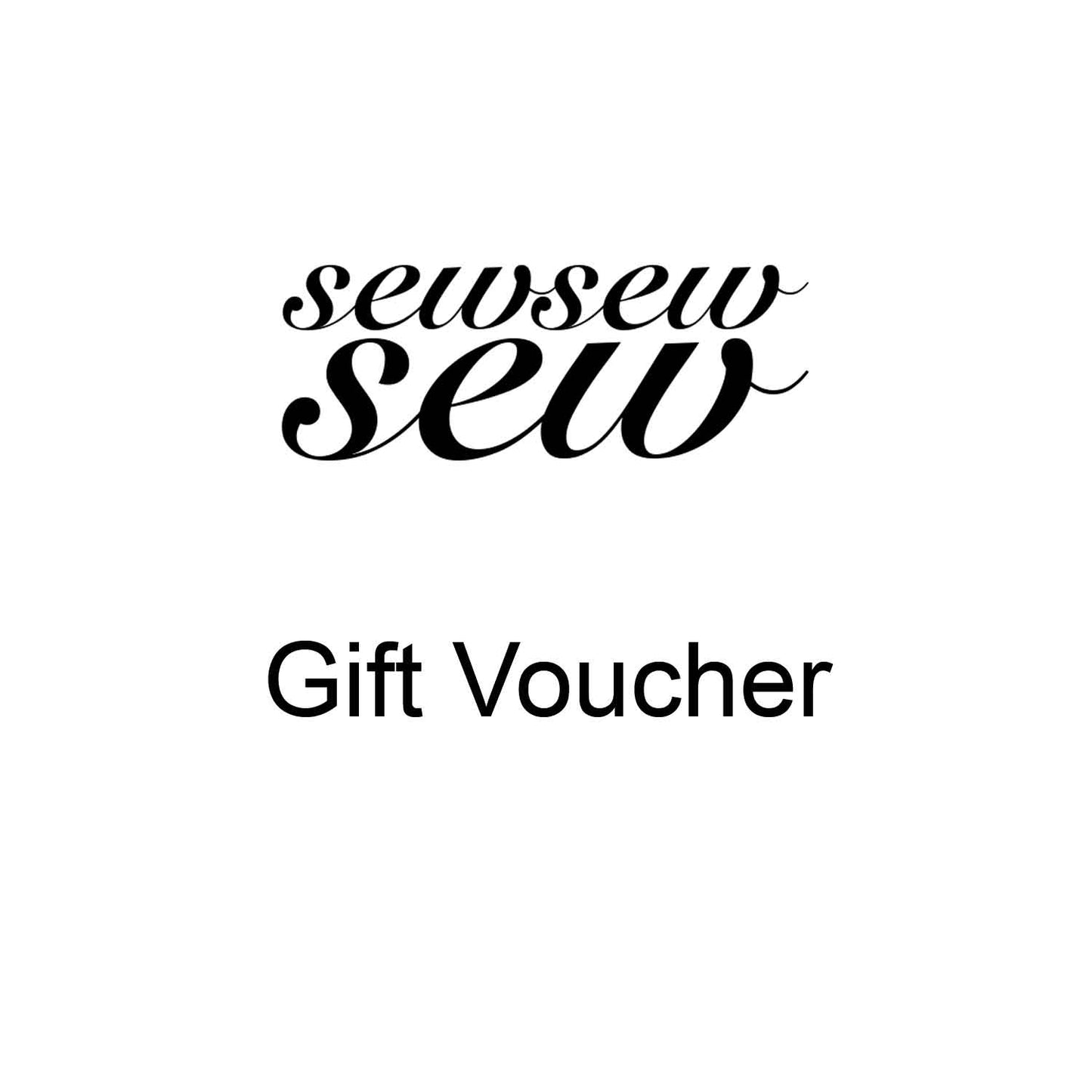 Sew Sew Sew Gift Voucher